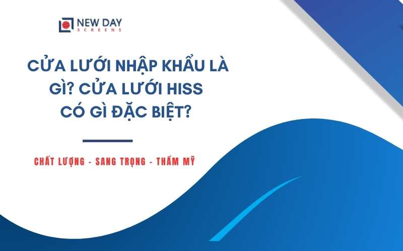 cua-luoi-hiss-tu-dong-nhap-khau